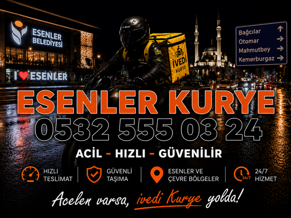 Esenler Kurye 85 Esenler Kurye