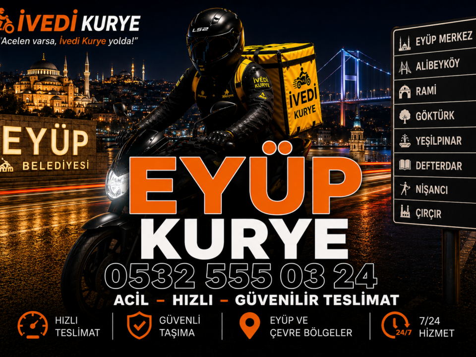 Eyüp Kurye 91 Eyüp Kurye
