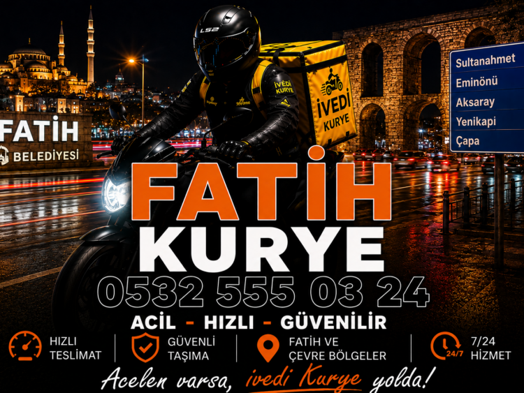 Fatih Kurye 3 Fatih Kurye
