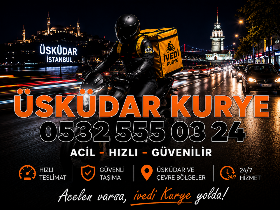 Üsküdar Kurye 35 Üsküdar Kurye